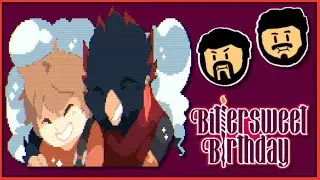 Bittersweet Birthday New - What Could it be...a Bird? - Finale