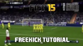 FIFA 15 | HOW TO SCORE FREEKICKS FROM 18 YARDS TO 40 YARDS | FIFA 15 FREEKICK TUTORIAL
