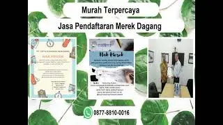 Proses Cepat, 0877-8810-0016 Jasa Pendaftaran Merek Dagang Kota Semarang