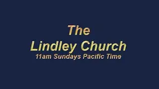 Lindley Church Live Stream