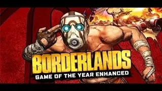 Borderlands Episode 1 (Fyrestone and Zed)