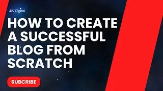 How To Create a Successful Blog