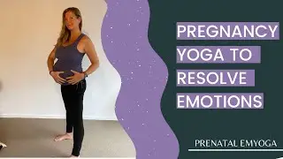 7.  Pregnancy Yoga to Move and Resolve Emotions | Prenatal EMYoga with Paola