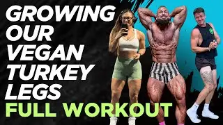 No Turkey For This Vegan Muscle! BRUTAL LEG WORKOUT!