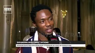 Expanding Investment Options: Nigerian Investors Exploring Dual Citizenship As A Way Of Diversifying