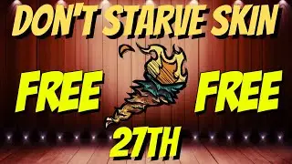 Don't Starve Together Free Skin - Free Torch Skin - Twitch Drop Free DST Skin - 2022 Roadmap