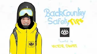 Backcountry Safety Tips: Episode 2