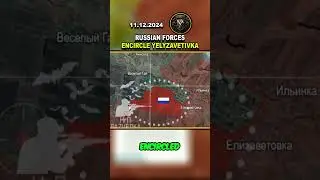 🏳️ YELYZAVETIVKA MAJOR RUSSIAN ENCIRCLEMENT! #viral #trending #shorts #russiawar