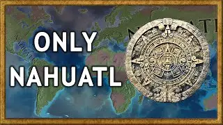 The entire world is Nahuatl - An EU4 A.I only Timelapse | Doom mechanics for all!