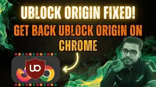 How to get uBlock Origin back on chrome | 100% Working Method