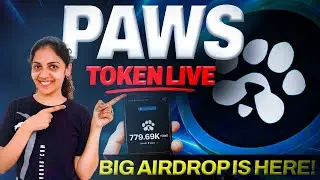 Paws Listing Confirmed l Paws Big Airdrop l Paws Listing Full Guide l Paws Price Prediction