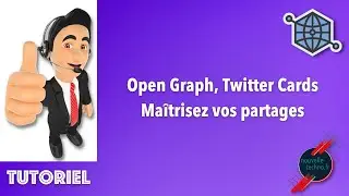 Open Graph, Twitter Cards, Maîtrisez vos partages
