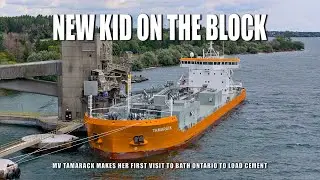 MV Tamarack in Bath Ontario - CSL's newest cement-carrier takes on her first cargo  4K