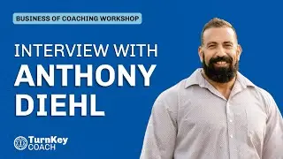 The Future of Online Coaching: Video Feedback & Scaling with Anthony Diehl