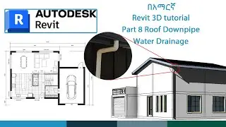 How to model Revit 3D gutter and down pipe system installation #|Revit2023|-|Revit2018| _EP08