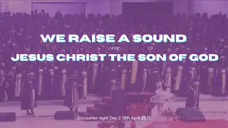 WE RAISE A SOUND BY LIVING  FAITH CHOIR | BISHOP DAVID OYEDEPO | EASTER CONVENTION 2025