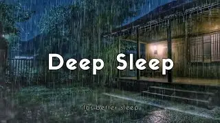 Relaxing Rain Sounds for Deep Sleep, Stress Relief & Meditation | Peaceful Village Rain