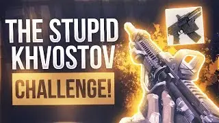 Destiny THE STUPID KHVOSTOV CHALLENGE - Destiny THE WORST Khvostov Auto Rifle Challenge