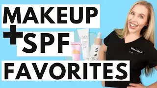 Makeup + SPF Favorites! | The Budget Dermatologist Reviews Skincare Products