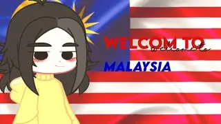 Welcome to Malaysia ||Gacha Club Malaysia