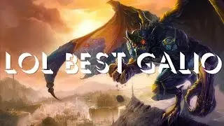 galio montage - galio top - best galio