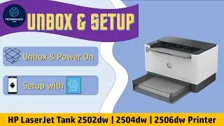 HP LaserJet Tank 2502dw | 2504dw | 2506dw printer : Unbox Connect to network & Print