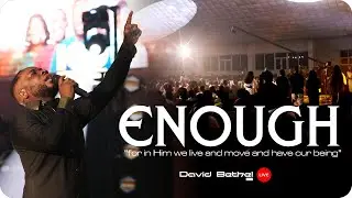 ENOUGH - DAVID BETHEL