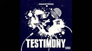 Wacotron - Testimony Slowed
