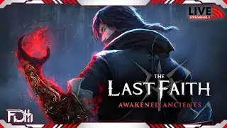 🔴 Dungeon Mode 100% Completion & NG+ | The Last Faith