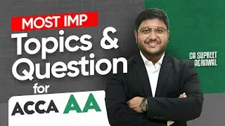AA Most Important Questions & Topics from BPP, Kaplan & ACCA Study Hub | Section A & B Most Imp Ques