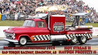 Hayden Proffitt II, Hot Streak II. Rocky Mountain Nationals, RAD Torque Raceway,Edmonton, AB.