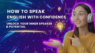 7 Powerful Habits to Learn English Fast | Speak English Confidently