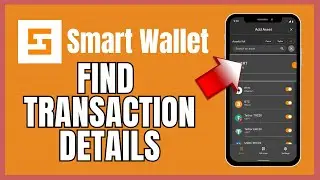 How to Find Transaction Details on Smart Wallet App 2025?