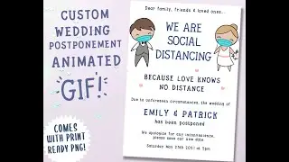 Social Distancing Wedding Postponement - Custom ANIMATED Wedding Evite by The Crafty Mooli