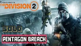 Division 2 - Episode 2 - Pentagon Breach Story Mission Solo Gameplay