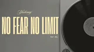 No Fear No Limit  feat. Mr.J , prod. Yashraaj (official music video)