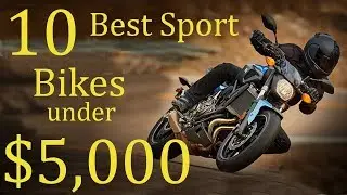 10 Best Motorcycles under $5,000 (Last one is crazy)