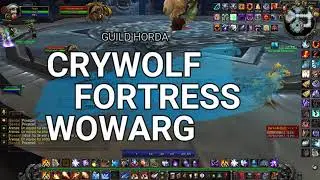 Panzachancro 25h - Crywolf Fortress / wowarg /
