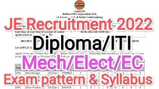 iocl Junior engineer Recruitment 2022 | IOCL JE Exam pattern and syllabus | iocl JE 56 Recruitment