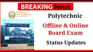 Breaking News | Online Board Exam | Offline Board Exam | Polytechnic | Diploma | DOTE