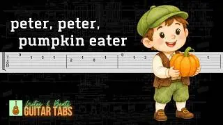 Peter, Peter, Pumpkin Eater GUITAR TAB