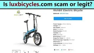 luxbicycles.com - scam or legit store with cheap RichBit electric bikes? My review