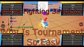 Anime Fighting Simulator Tournaments Are So EZ!