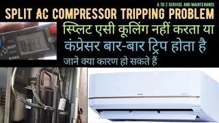 Split AC ka compresser high ampere lekar trip hone ke reason/kharan#ac cooling problem repair