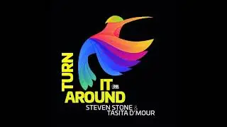 Steven Stone & Tasita D'mour  - Turn It Around