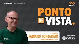 Ponto de Vista | Trajetória pessoal e profissional | Fabiano Contarato