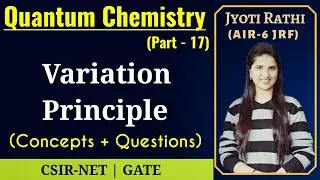 Variation Principle quantum mechanics|Variation principle in quantum chemistry|Questions|problems