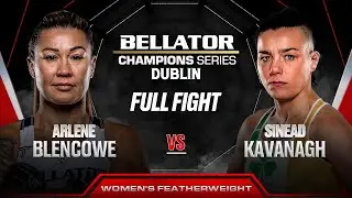 Arlene Blencowe vs Sinead Kavanagh | Bellator Dublin