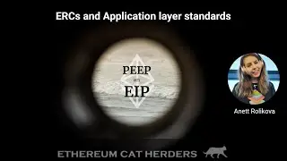 PEEPanEIP #33: ERC and application layer standards with Anett Rolikova
