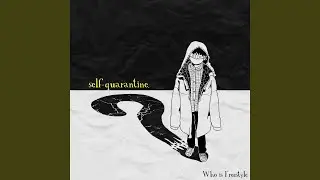 Self-Quarantine